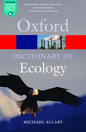 A Dictionary of Ecology de Michael Allaby