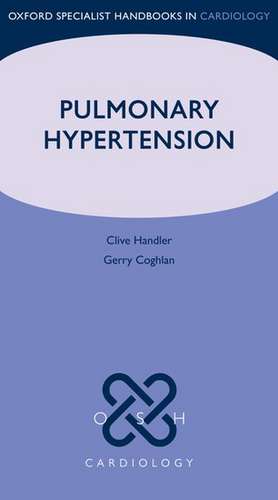 Pulmonary Hypertension de Clive Handler