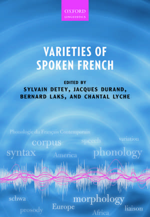 Varieties of Spoken French de Sylvain Detey