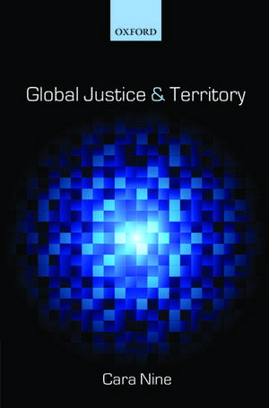 Global Justice and Territory de Cara Nine