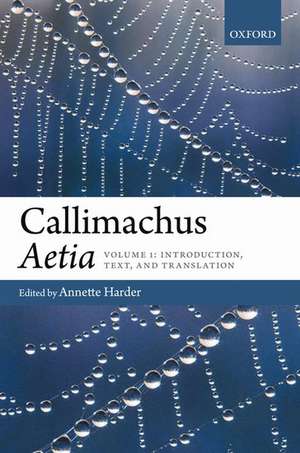 Callimachus: Aetia de Annette Harder