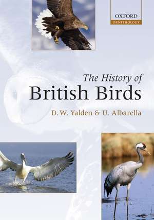 The History of British Birds de Derek Yalden