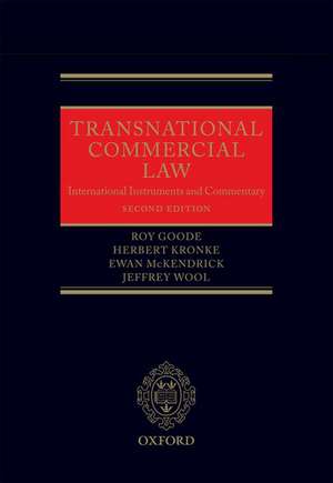 Transnational Commercial Law: International Instruments and Commentary de Roy Goode