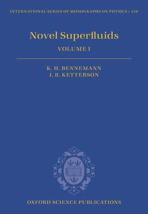 Novel Superfluids: Volume 1 de Karl-Heinz Bennemann