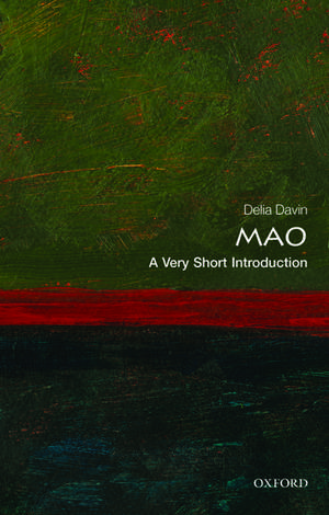 Mao: A Very Short Introduction de Delia Davin