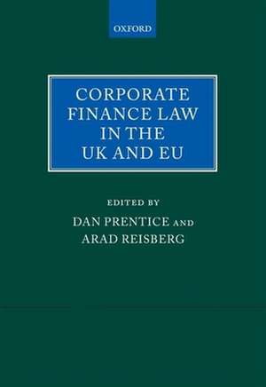 Corporate Finance Law in the UK and EU de Dan Prentice