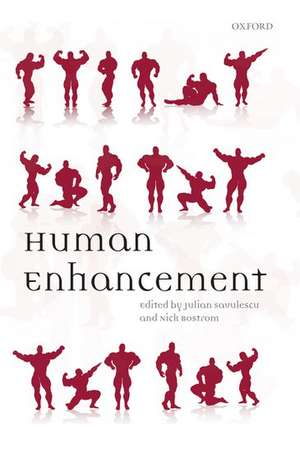 Human Enhancement de Julian Savulescu