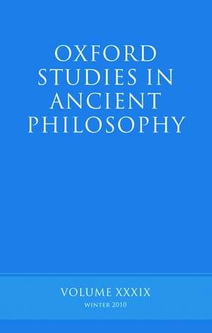 Oxford Studies in Ancient Philosophy volume 39 de Brad Inwood