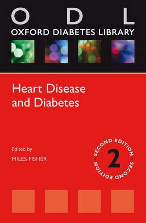 Heart Disease and Diabetes de Miles Fisher