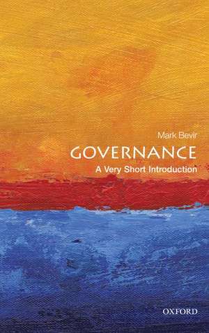 Governance: A Very Short Introduction de Mark Bevir