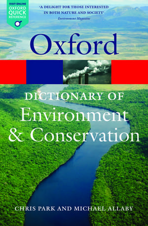 A Dictionary of Environment and Conservation de Michael Allaby