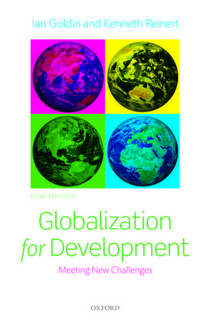 Globalization for Development: Meeting New Challenges de Ian Goldin