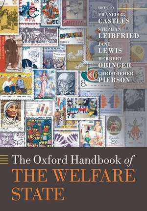 The Oxford Handbook of the Welfare State de Francis G. Castles