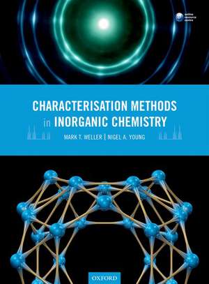 Characterisation Methods in Inorganic Chemistry de Mark T. Weller