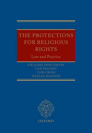 The Protections for Religious Rights: Law and Practice de Sir James Dingemans