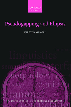 Pseudogapping and Ellipsis de Kirsten Gengel