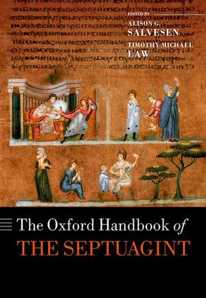 The Oxford Handbook of the Septuagint de Alison G. Salvesen