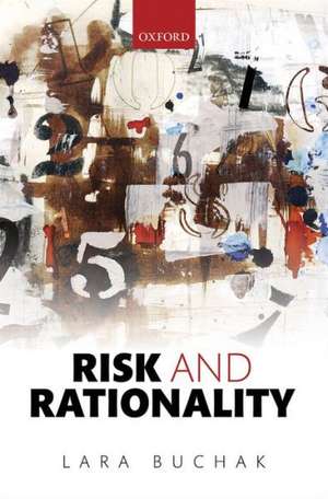 Risk and Rationality de Lara Buchak