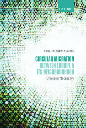 Circular Migration between Europe and its Neighbourhood