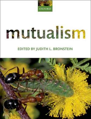 Mutualism de Judith L. Bronstein