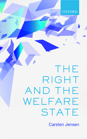 The Right and the Welfare State de Carsten Jensen