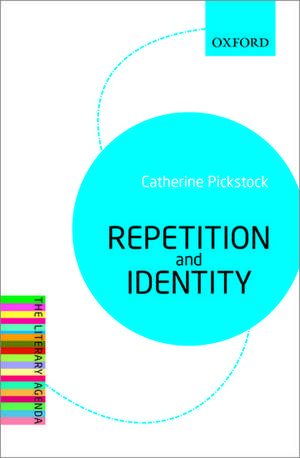 Repetition and Identity: The Literary Agenda de Catherine Pickstock