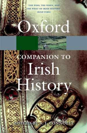 The Oxford Companion to Irish History de S. J. Connolly