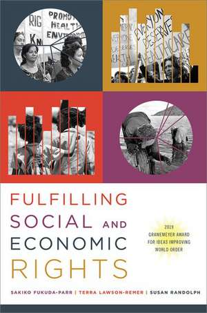 Fulfilling Social and Economic Rights de Sakiko Fukuda-Parr