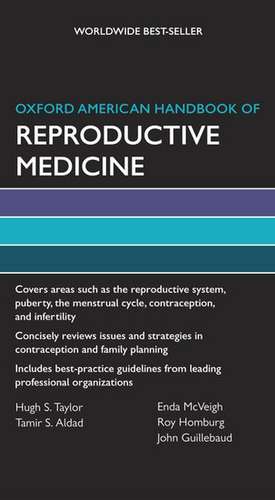 Oxford American Handbook of Reproductive Medicine de Hugh S. Taylor