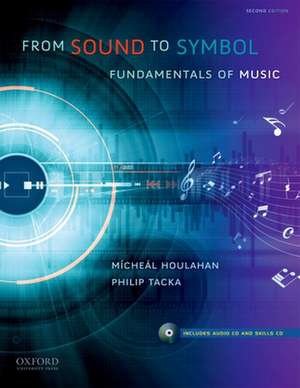 From Sound to Symbol de Micheal Houlahan