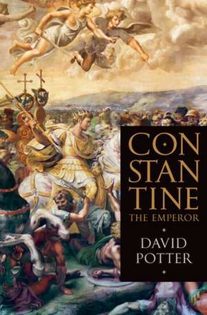 Constantine the Emperor de David Potter
