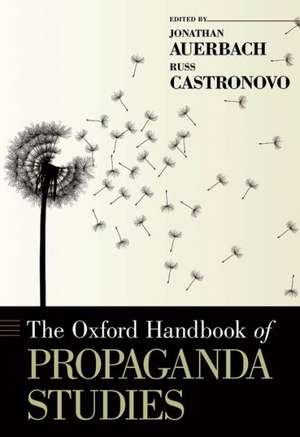 The Oxford Handbook of Propaganda Studies de Jonathan Auerbach