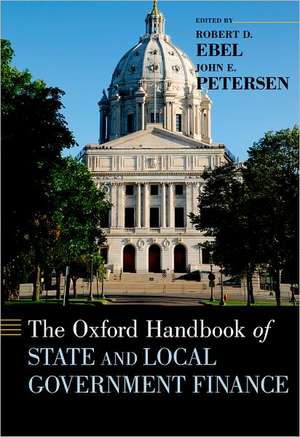 The Oxford Handbook of State and Local Government Finance de Robert D. Ebel