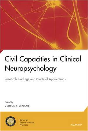 Civil Capacities in Clinical Neuropsychology de George J. Demakis