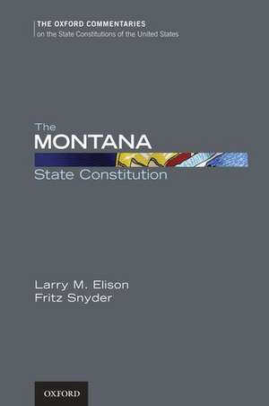 The Montana State Constitution de Larry Elison