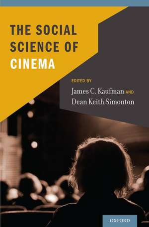 The Social Science of Cinema de James C. Kaufman