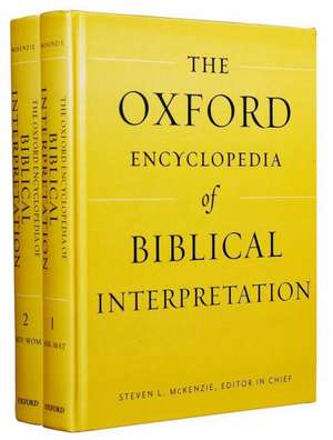 Oxford Encyclopedia of Biblical Interpretation de Steven L. McKenzie