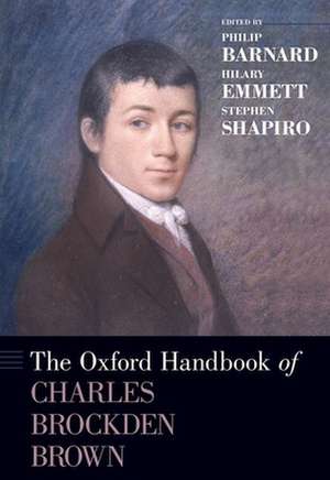 The Oxford Handbook of Charles Brockden Brown de Philip Barnard