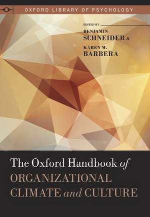 The Oxford Handbook of Organizational Climate and Culture de Benjamin Schneider