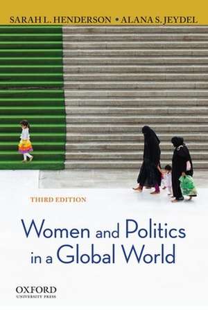 Women and Politics in a Global World de Sarah L. Henderson