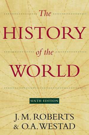 The History of the World de J. M. Roberts