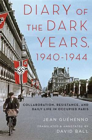 Diary of the Dark Years, 1940-1944 de Jean Guehenno