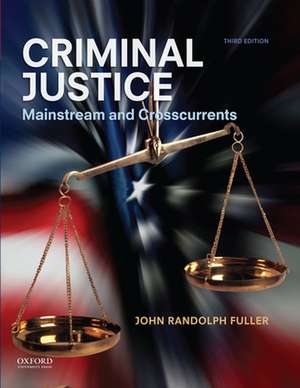 Criminal Justice de John Randolph Fuller