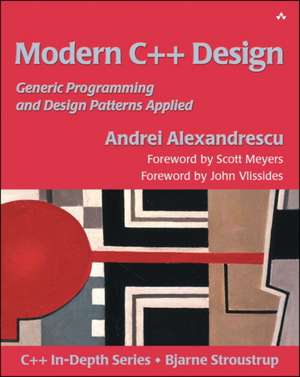Modern C++ Design: Generic Programming and Design Patterns Applied de Andrei Alexandrescu