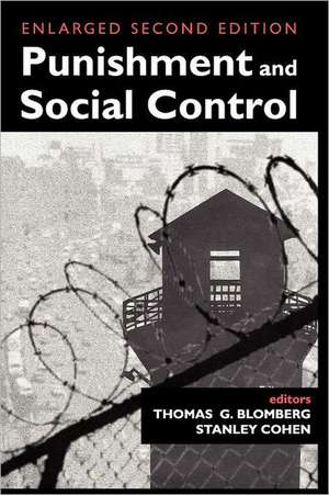 Punishment and Social Control: Essays in Honor of Sheldon L. Messinger de Stanley Cohen