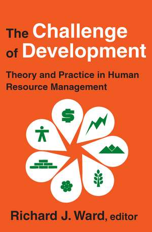 The Challenge of Development: Theory and Practice in Human Resource Management de Jean-Pierre Changeux