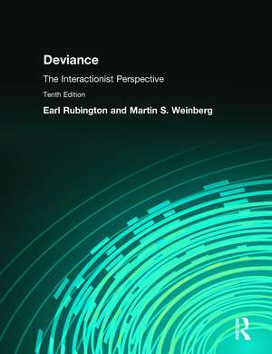 Deviance: The Interactionist Perspective de Earl Rubington