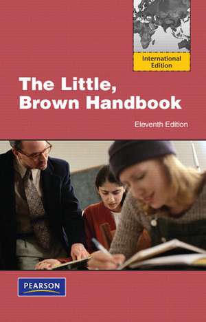 The Little, Brown Handbook: Eleventh Edition de H Ramsey Fowler