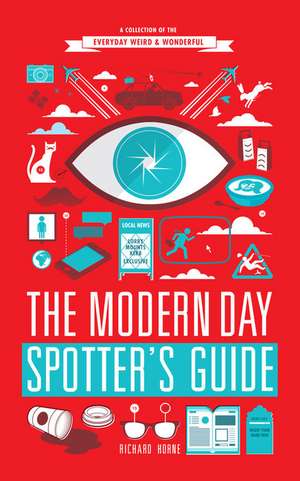 Horne, R: Modern Day Spotter's Guide de Richard Horne