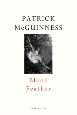 Blood Feather de Patrick McGuinness